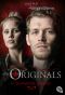 [The Originals 01] • In Dunkelheit geboren